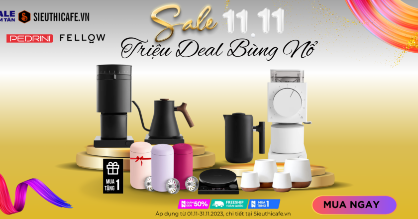 KHÁM PHÁ SIÊU SALE 11.11 – TRIỆU DEAL BÙNG NỔ – CTKM [11-30.11.2023]