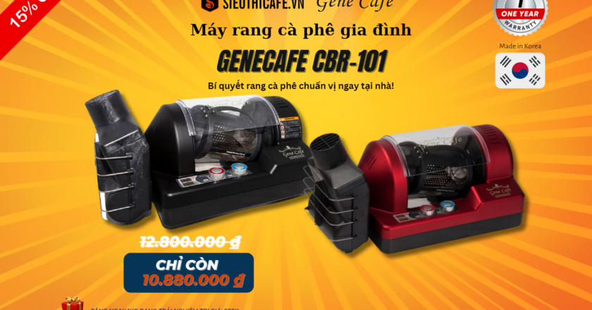 Thưởng thức cốc cà phê thơm ngon chuẩn vị ngay tại nhà với Gene Café CBR-101