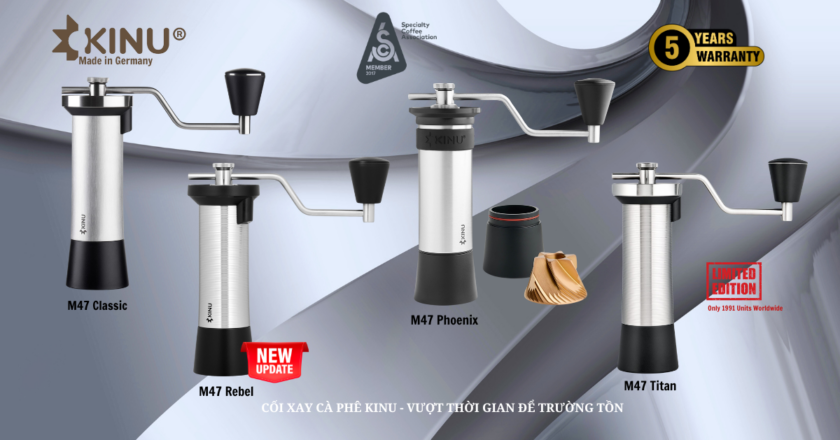 Cối xay cà phê Kinu M47 – cối xay hàng đầu của Đức