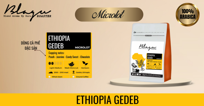 Cà Phê Ethiopia Gedeb – Cà Phê Đến Từ Vùng Trồng Cao Nhất Thế Giới