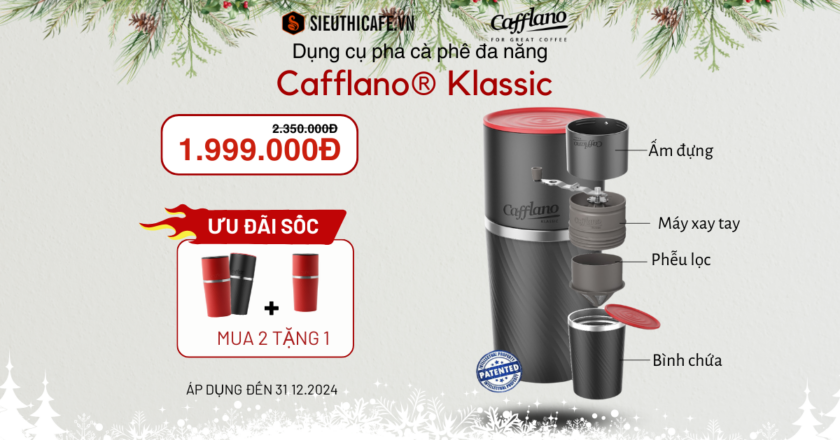 Mega sale 12.12 – Giảm 15% Cho Cafflano Klassic (Ưu Đãi Mua 2 Tặng 1)