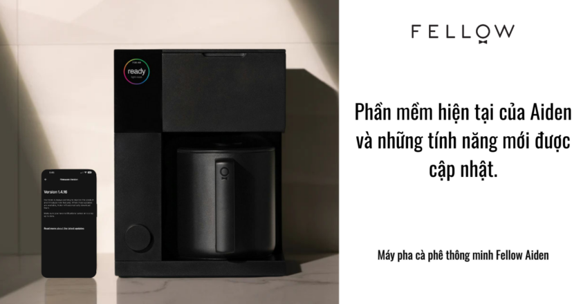 Phần Mềm Hiện Tại Của Aiden Và Những Tính Năng Mới Được Cập Nhật